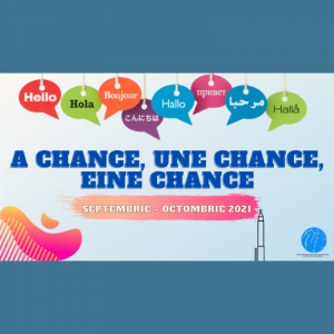 „A Chance, Une Chance, Eine Chance”, ediția I